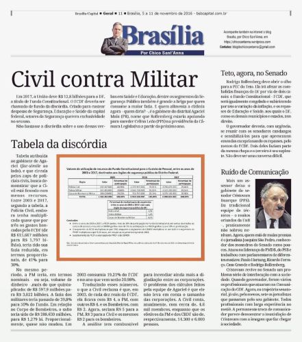 Publicado originalmente na coluna Brasília, por Chico Sant'Anna, do semanário Brasília Capital.